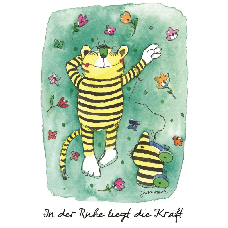 Janosch Leinwandbild - In der Ruhe liegt die Kraft