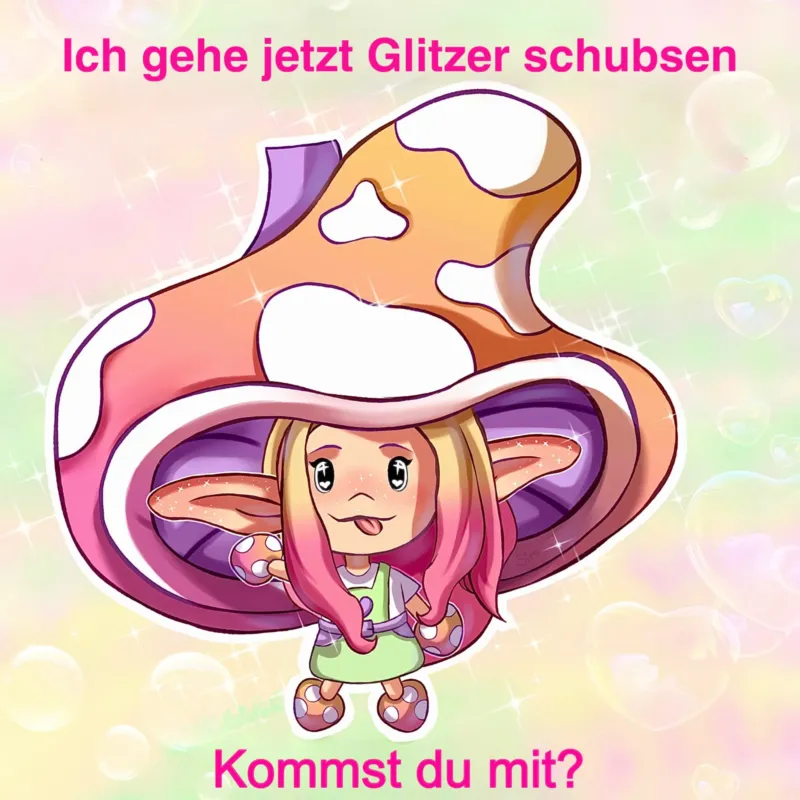Diamond Painting Set Moni Shroomi mit süßer Elfe unter einem Pilzhut und dem Spruch Ich gehe jetzt Glitzer schubsen