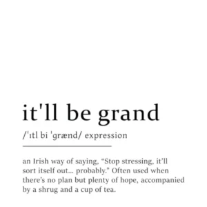 It'll Be Grand Definition Poster - Dictionary