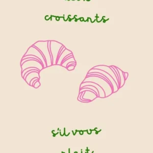 Two Croissants Please Green & Pink