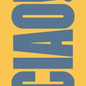 Ciao - Blue & Yellow Typography