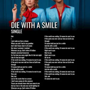 Die with a Smile - Lady Gaga & Bruno Mars - Lyrics Poster